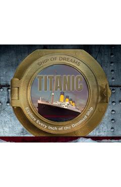 Titanic: Ship of Dreams: Ship of Dreams - Scholastic