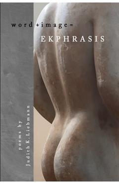 Poza produsului Ekphrasis - Judith Liebmann