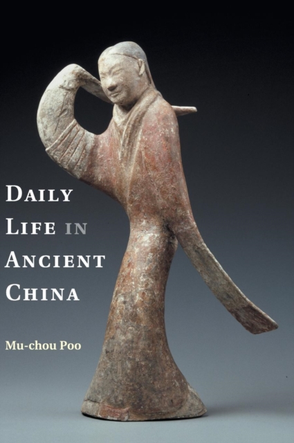 Daily Life in Ancient China - Mu-chou Poo