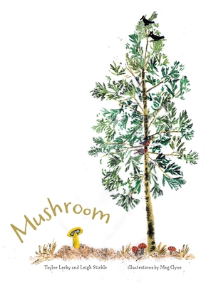 Coperta cărții 'Mushroom - Taylor Lecky'
