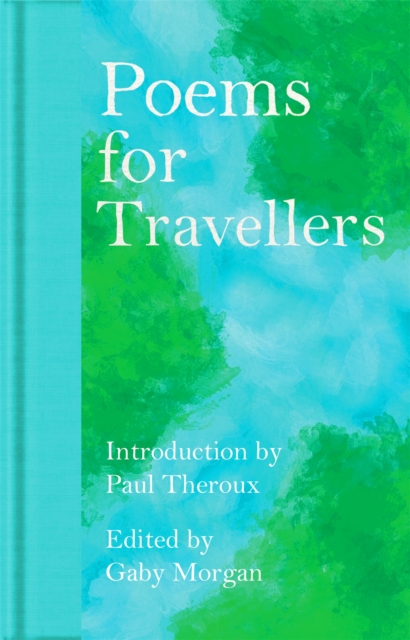 Poems for Travellers - Gaby Morgan