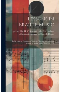 Coperta cărții 'Lessons in Braille Music: To Be Used in Connection With the 