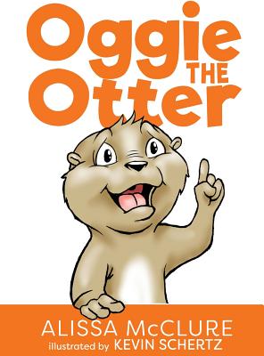 Oggie the Otter - Alissa Mcclure