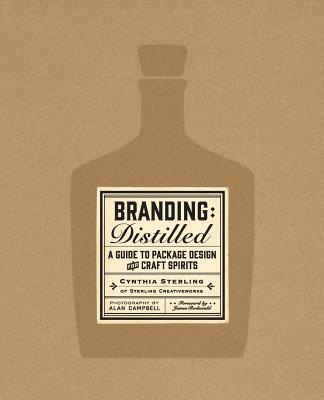 Branding: Distilled - Cynthia Sterling