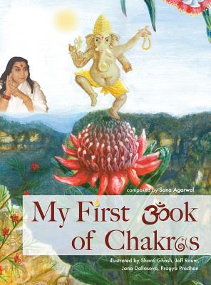 My First Book of Chakras - Ghosh Shanti