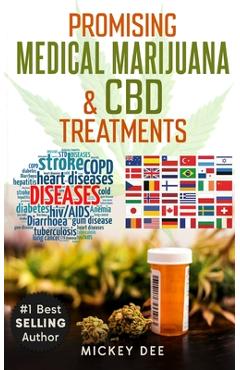 Coperta cărții 'Promising Marijuana & CBD Medical Treatments - Mickey Dee'