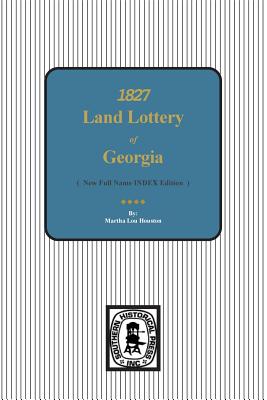 1827 Land Lottery of Georgia - Martha Lou Houston