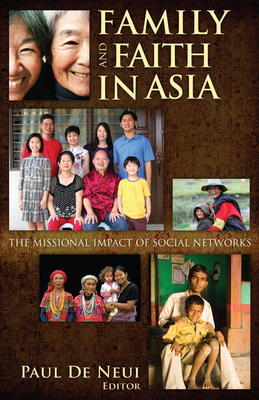 Coperta cărții 'Family & Faith in Asia - Paul H. De Neui'