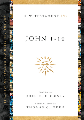 John 1-10 - Joel C. Elowsky
