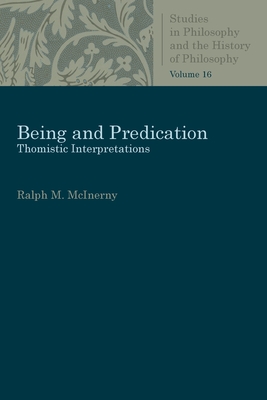 Being and Predication - Ralph M. Mcinerny