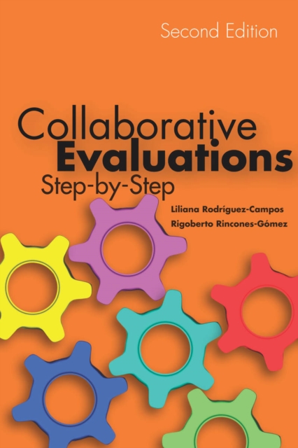 Collaborative Evaluations: Step-By-Step - Liliana Rodrguez-campos