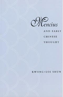 Coperta cărții 'Mencius and Early Chinese Thought - Kwong-loi Shun'