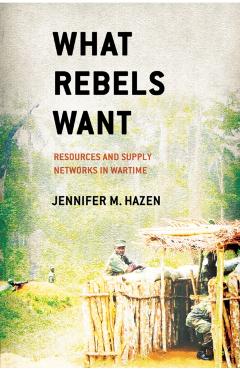 Poza produsului What Rebels Want - Jennifer M. Hazen