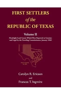 Coperta cărții 'First Settlers of the Republic of Texas, Volume 2 - Carolyn Ericson'