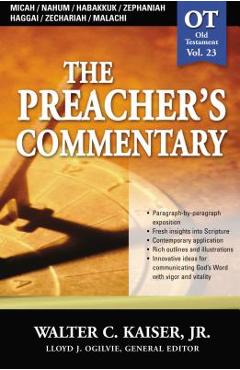 Coperta cărții 'The Preacher's Commentary - Vol. 23: Micah / Nahum / Habakkuk / Zephaniah / Haggai / Zechariah / Malachi: 23 - Walter'