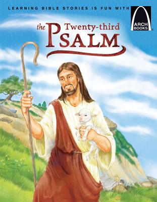 The Twenty-Third Psalm - Concordia Publishing House