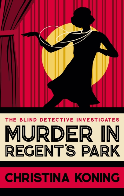 Murder in Regent's Park - Christina Koning