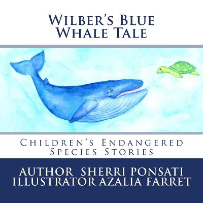 Wilber's Blue Whale Tale - Sherri Ponsati