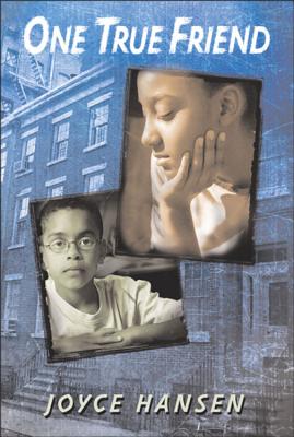 One True Friend - Joyce Hansen