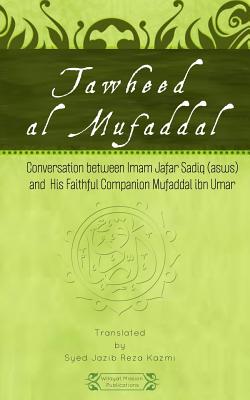 Tawheed al Mufaddal - Mufaddal Ibn Umar