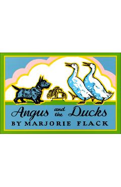 Coperta cărții 'Angus and the Ducks - Marjorie Flack'