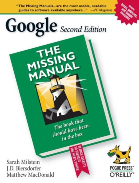 Google: The Missing Manual - Sarah Milstein