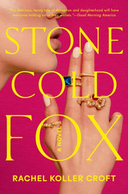 Stone Cold Fox - Rachel Koller Croft