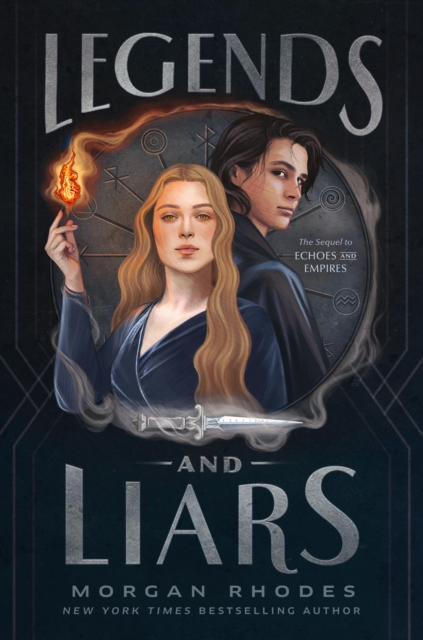 Legends and Liars - Morgan Rhodes