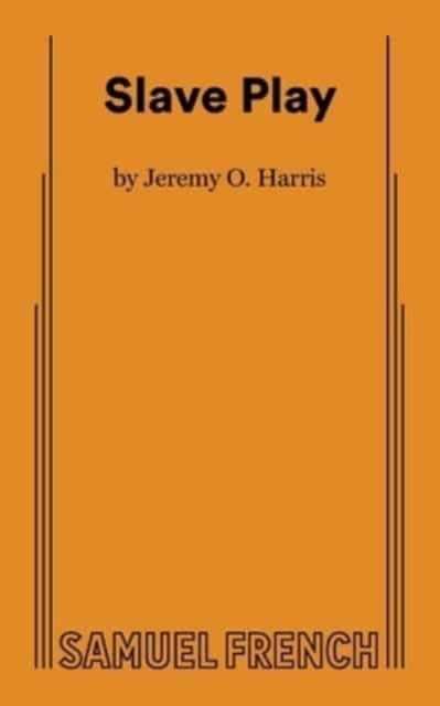 Slave Play - Jeremy O. Harris