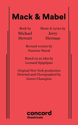 Mack & Mabel - Michael Stewart
