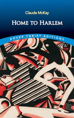 Home to Harlem - Claude Mckay