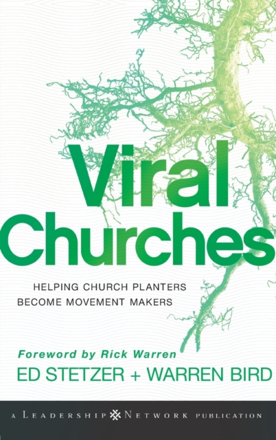 Viral Churches: Helping Church Planters Become Movement Makers - Ed Stetzer