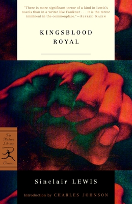 Kingsblood Royal - Sinclair Lewis