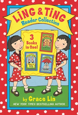 Ling & Ting Reader Collection - Grace Lin