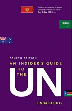 An Insider's Guide to the Un - Linda Fasulo