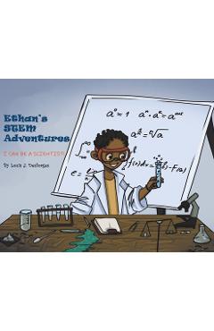 Coperta cărții 'Ethan's STEM Adventures: I Can Be a Scientist! - Louis Desforges'
