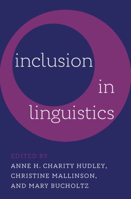 Inclusion in Linguistics - Anne H. Charity Hudley