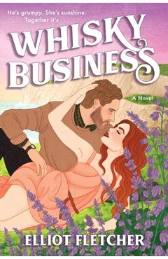 Coperta cărții 'Whisky Business - Elliot Fletcher'