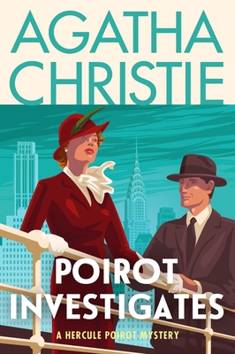 Poirot Investigates: A Hercule Poirot Collection - Agatha Christie