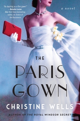 The Paris Gown - Christine Wells