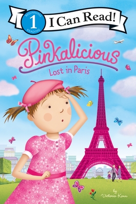 Pinkalicious: Lost in Paris - Victoria Kann