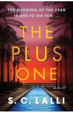 The Plus One - S. C. Lalli
