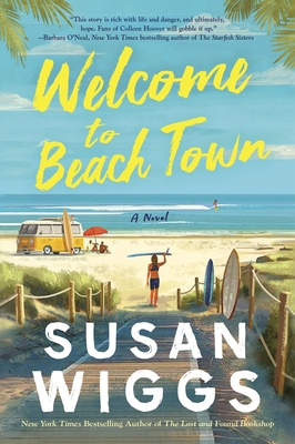 Welcome to Beach Town - Susan Wiggs