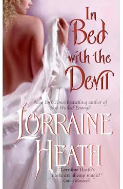 In Bed with the Devil - Lorraine Heath