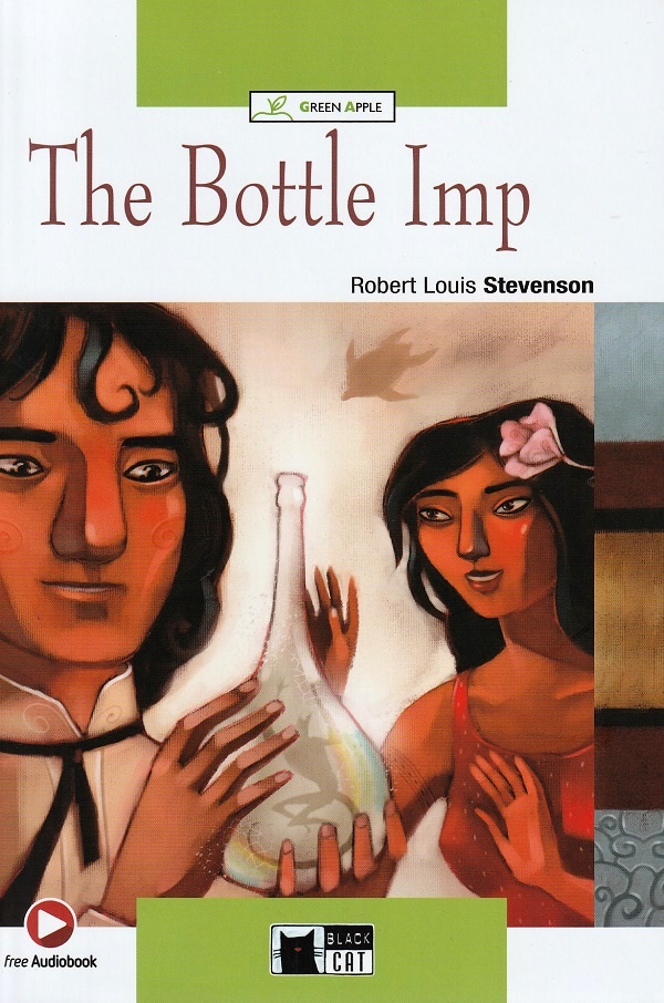 The Bottle Imp - Robert Louis Stevenson