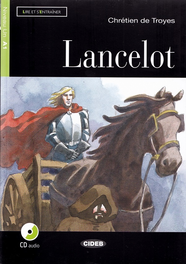 Lancelot + CD - Chretien de Troyes