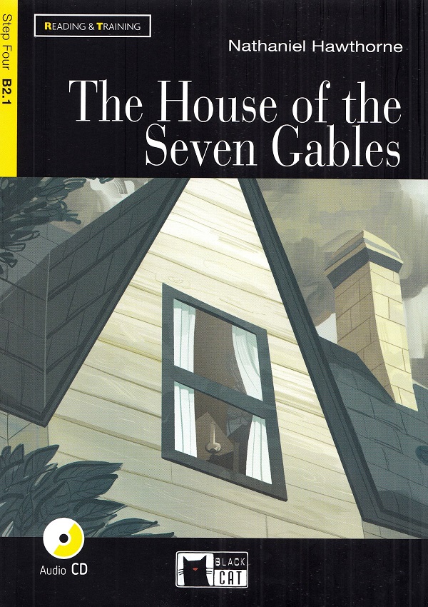 The House of the Seven Gables + CD - Nathaniel Hawthorne
