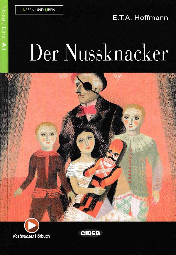 Der Nussknacker - E.T.A. Hoffmann
