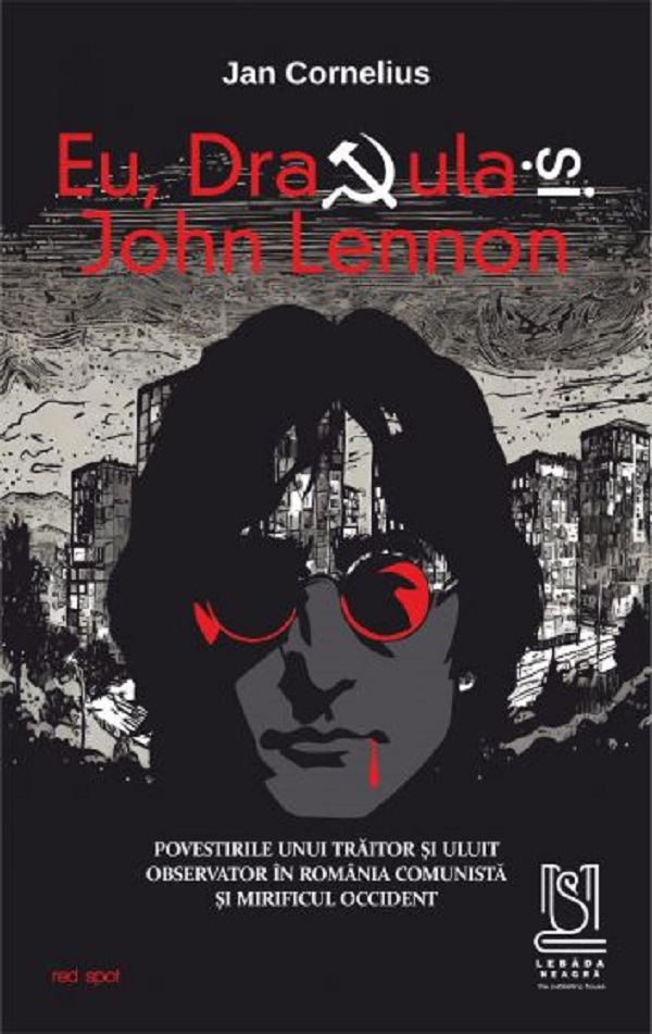 Eu, Dracula si John Lennon - Jan Cornelius