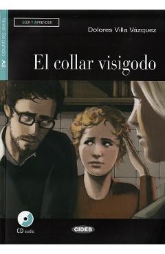 Coperta cărții 'El collar visigodo + CD - Dolores Villa Vasquez'